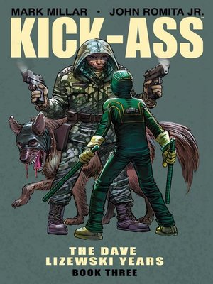 cover image of Kick-Ass (2008): The Dave Lizewski Years, Book 3